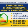 Zdjęcie KOSZTBUD Walczak Marek tel. 698549109, 690419314 Świadectwa Charakterystyki Energetycznej - Audyty Energetyczne