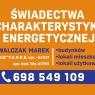 Zdjęcie KOSZTBUD Walczak Marek tel. 698549109, 690419314 Świadectwa Charakterystyki Energetycznej - Audyty Energetyczne